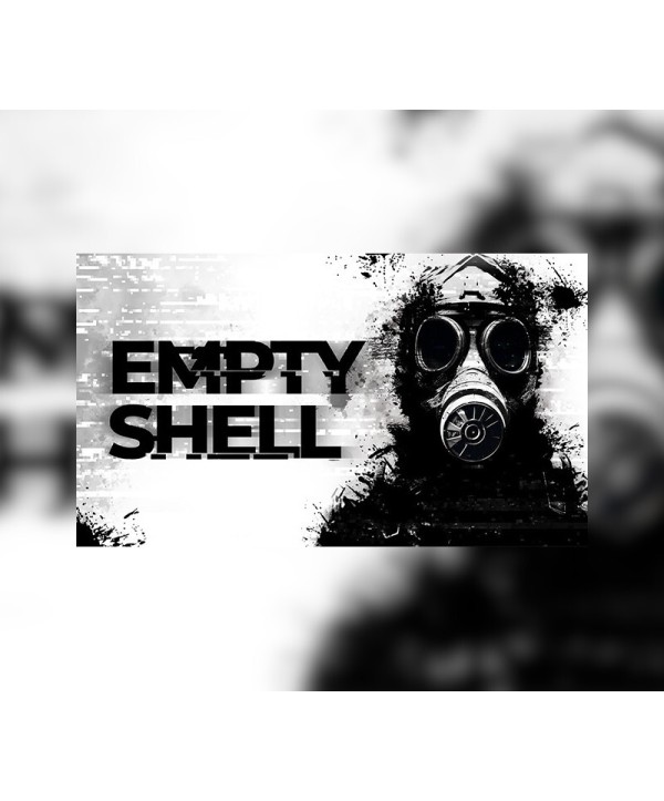 EMPTY SHELL Steam Key EUROPE